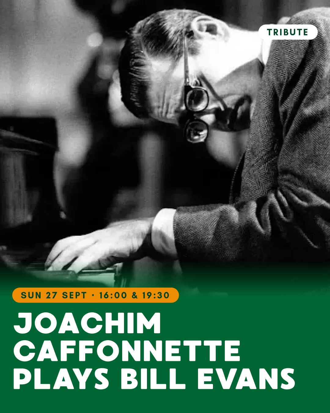Nostalgia In Grand-Place : Joachim Caffonnette Plays Bill Evans
