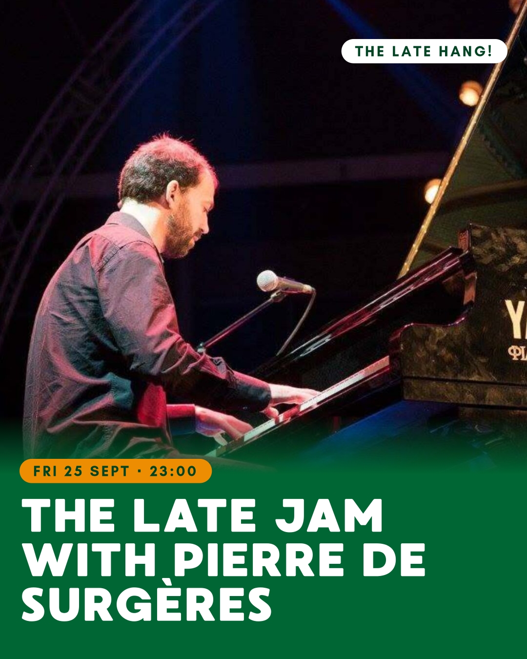 The Late Jam with Pierre De Surgères